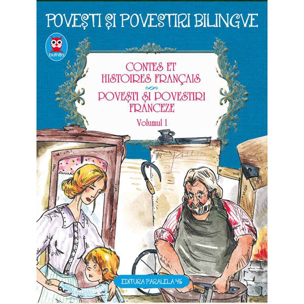 Povesti Si Povestiri Franceze. Contes Et Histoires Francais. Vol.1 Lifestyle
