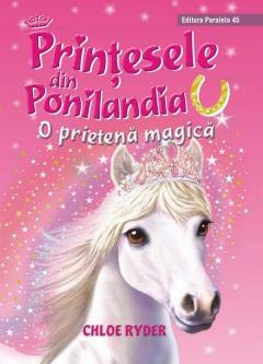 Printesele din Ponilandia: O prietenie magica (Romanian Edition) book