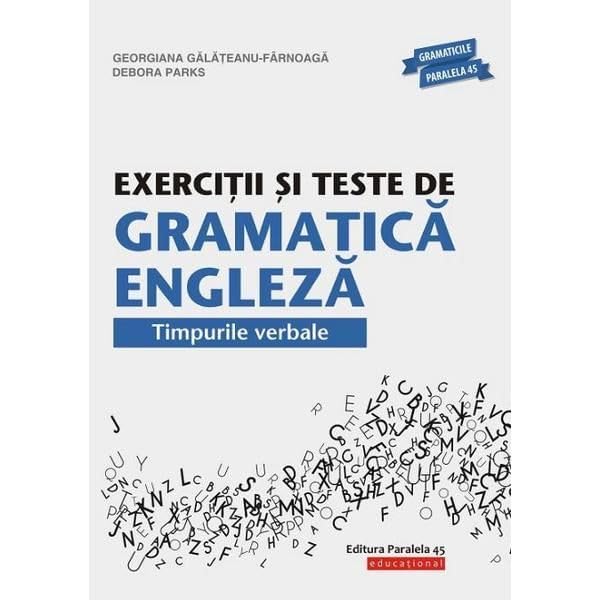 Exercitii Si Teste De Gramatica Engleza. Timpurile Verbale Non-fiction