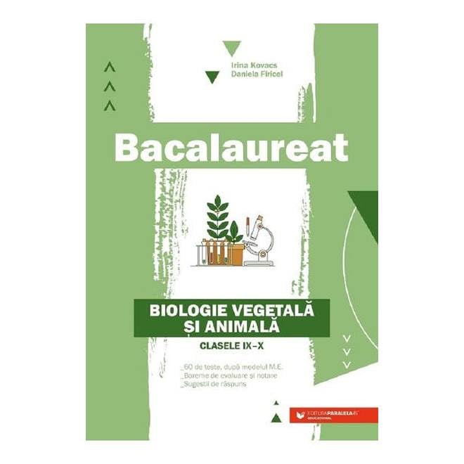 Bacalaureat. Biologie Vegetala Si Animala. Clasele 9-10 Non-fiction