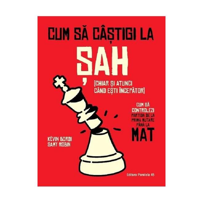 Cum Sa Castigi La Sah book