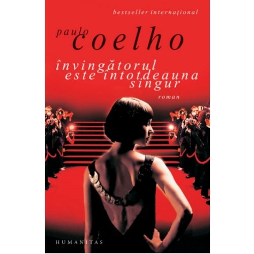 Invingatorul este intotdeauna singur Paulo Coelho Books