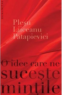 O Idee Care Ne Suceste Mintile Essays & Short Stories