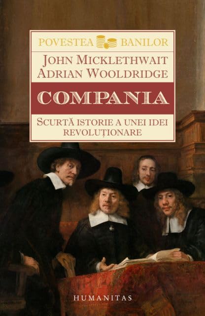 COMPANIA SCURTA ISTORIE A UNEI IDEI REVOLUTIONARE Books