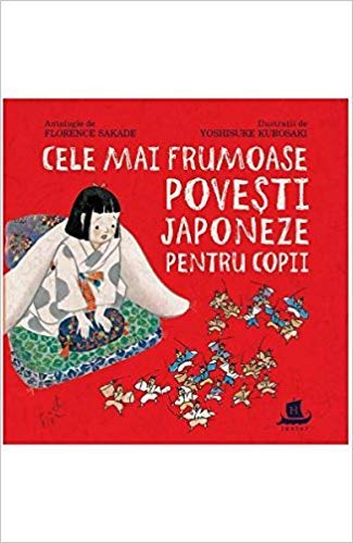 Cele Mai Frumoase Povesti Japoneze Pentru Copii book
