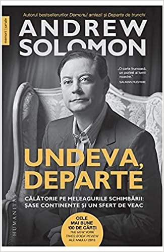 UNDEVA DEPARTE CALATORIE PE MELEAGURILE SCHIMBARII SASE CONTINENTE SI UN SFERT DE VEAC book