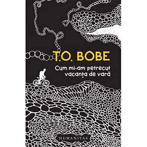 Cum mi-am petrecut vacanta de vara Contemporary literature