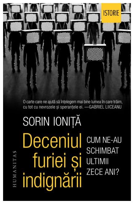 Deceniul Furiei Si Indignarii Politics & History