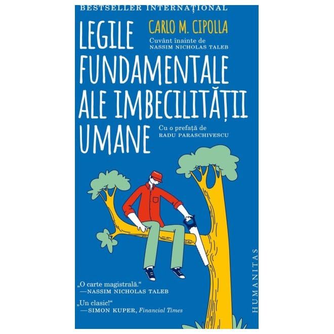 Legile Fundamentale Ale Imbecilitatii Umane Philosophy