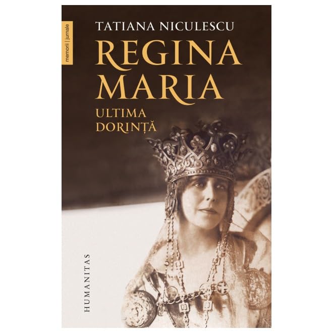 Regina Maria, Ultima Dorinta book