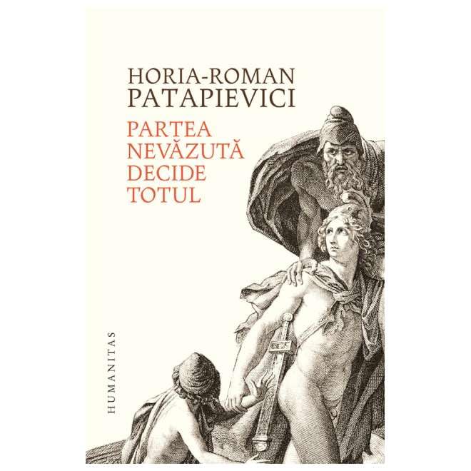 Partea Nevazuta Decide Totul book