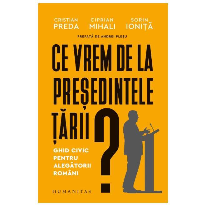Ce Vrem De La Presedintele Tarii? Social Sciences