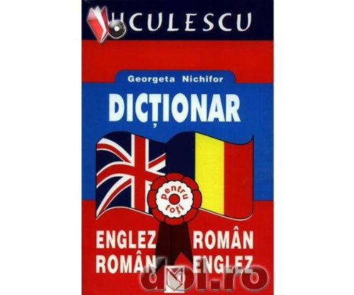 Dictionar englez-roman roman-englez pentru toti Nichifor Georgeta Books