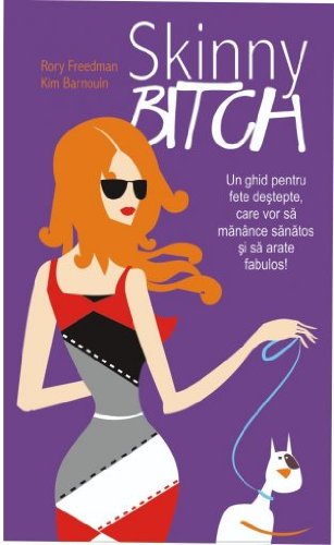Skinny Bitch - Rory Freedman Kim Barnouin Books