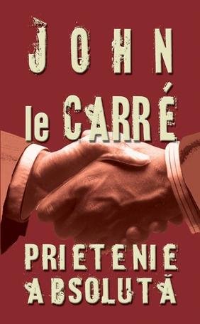 PRIETENIE ABSOLUTA-CARTE LEGATA Books