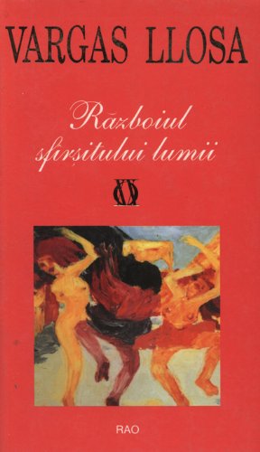 Razboiul sfarsitului lumii - Mario Vargas Llosa book
