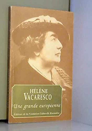 Helene Vacaresco, une grande europeenne (French Edition) Books