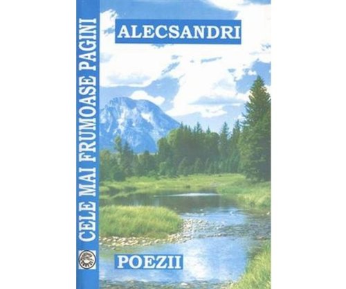 Alecsandri Cele mai frumoase pagini Vasile Alecsandri Books