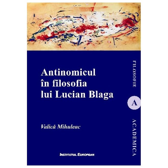 Antinomicul In Filosofia Lui Lucian Blaga book