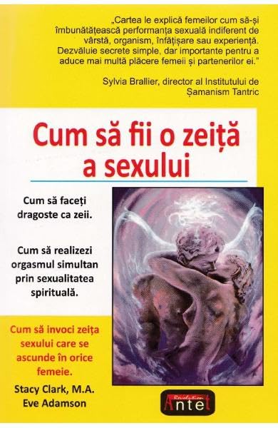 Cum Sa Fii O Zeita A Sexului Books