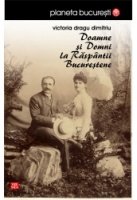 Domni si doamne la raspantii bucurestene (édition roumaine) book