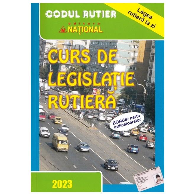 Curs De Legislatie Rutiera 2022 Learning & Reference
