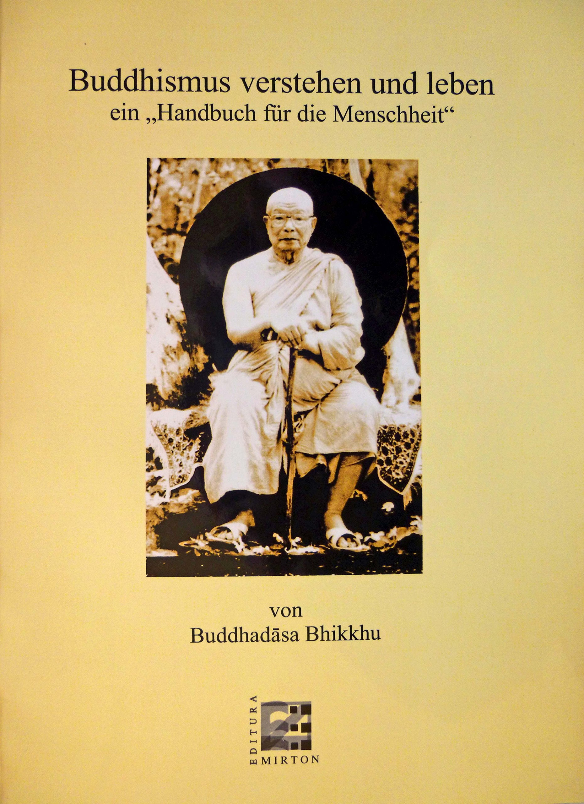 Buddhismus verstehen und leben - ein "Handbuch für die Menschheit" Books