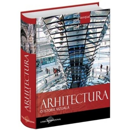 Arhitectura O istorie vizuala Books