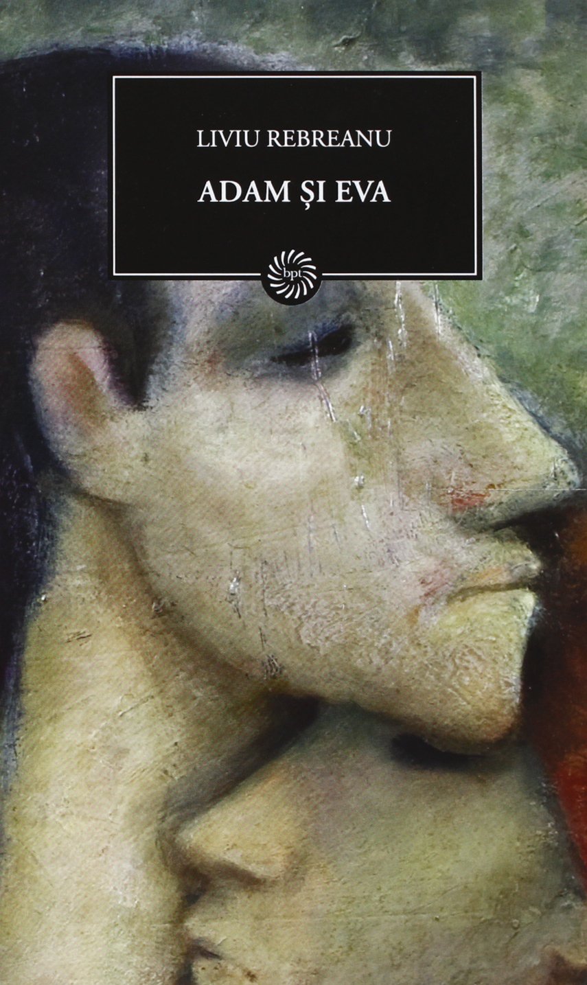 Adam si Eva - Liviu Rebreanu Books