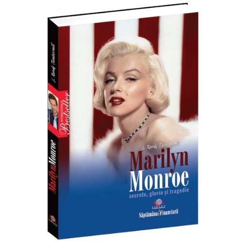 Marilyn Monroe Secrete Glorie si Tragedie J Randy Taraborrelli Books