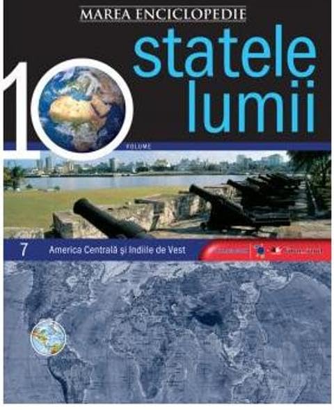 MAREA ENCICLOPEDIE A STATELOR LUMII - AM Books
