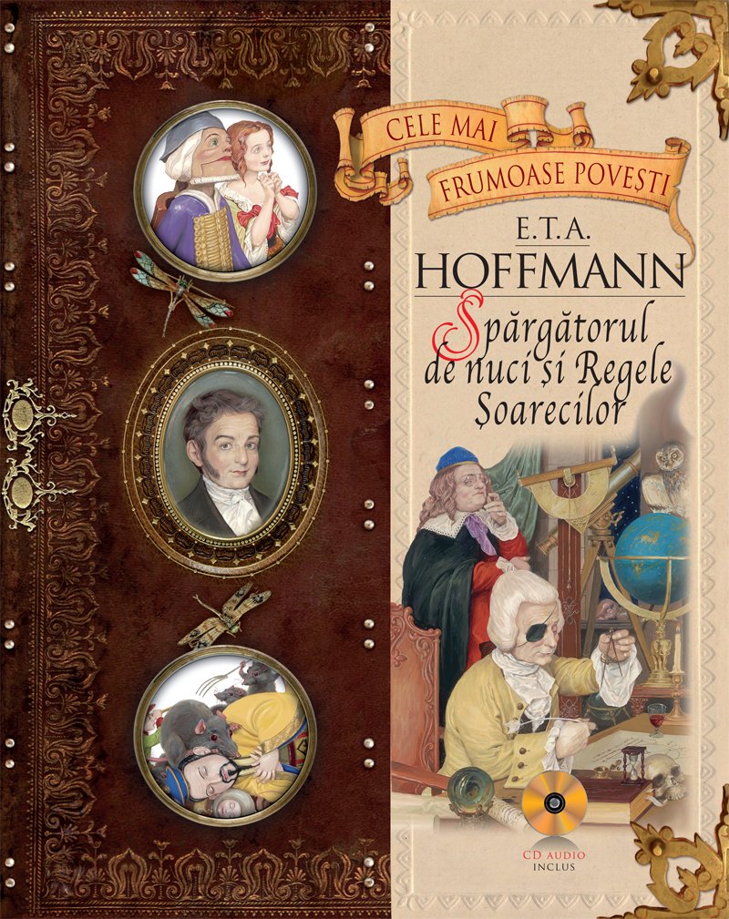 Cele Mai Frumoase Povesti Vol V Spargatorul De Nuci Si Regele Soarecilor ETA Hoffmann Books