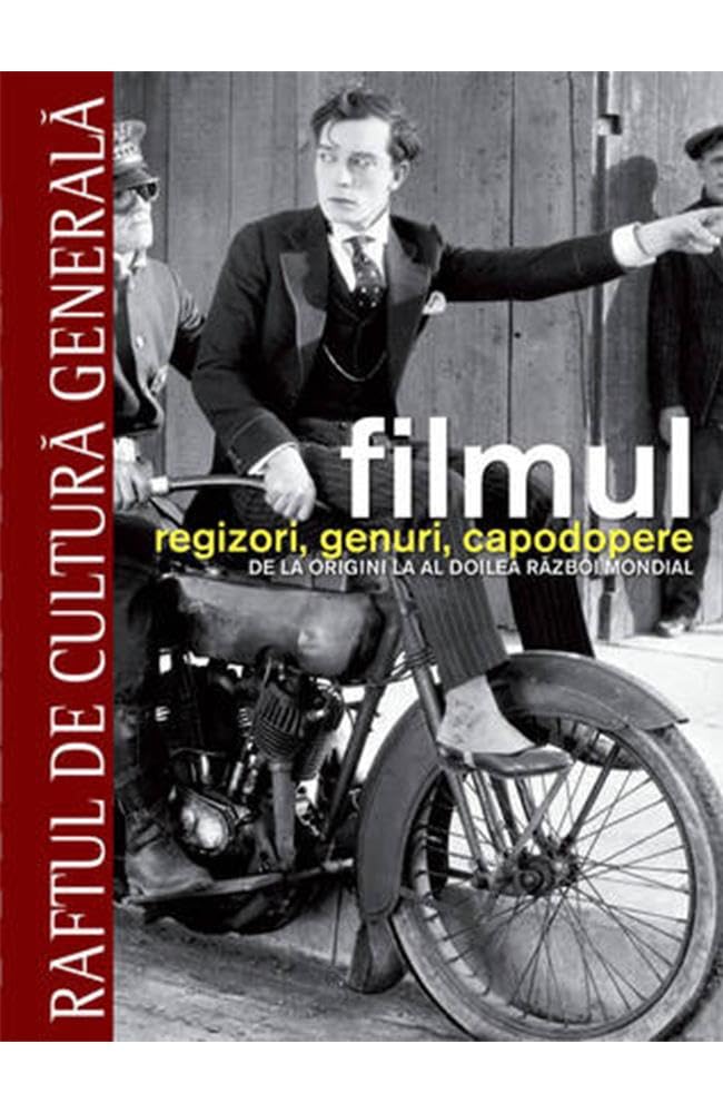 Filmul. Regizori, genuri, capodopere. De la origini la al doilea razboi mondial - Vol. 1 Contemporary literature