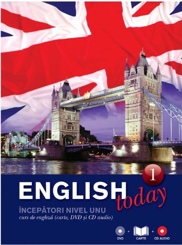 English today Curs de engleza carte dvd si cd audio volumul 1 Books