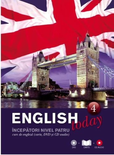 English today Curs de engleza carte dvd si cd audio volumul 4 Books