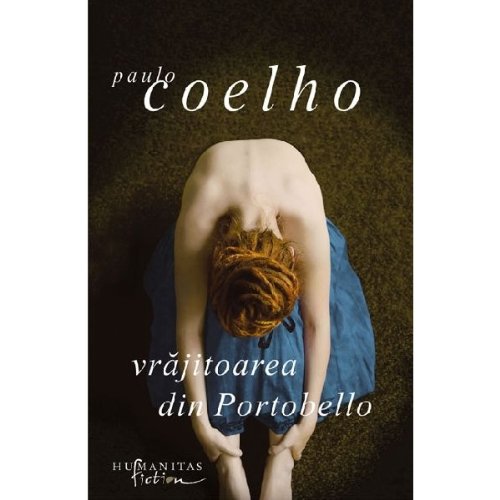 Vrajitoarea din portobello reeditare Paulo Coelho Books