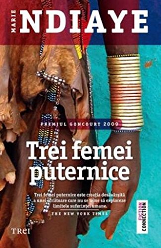 TREI FEMEI PUTERNICE Books