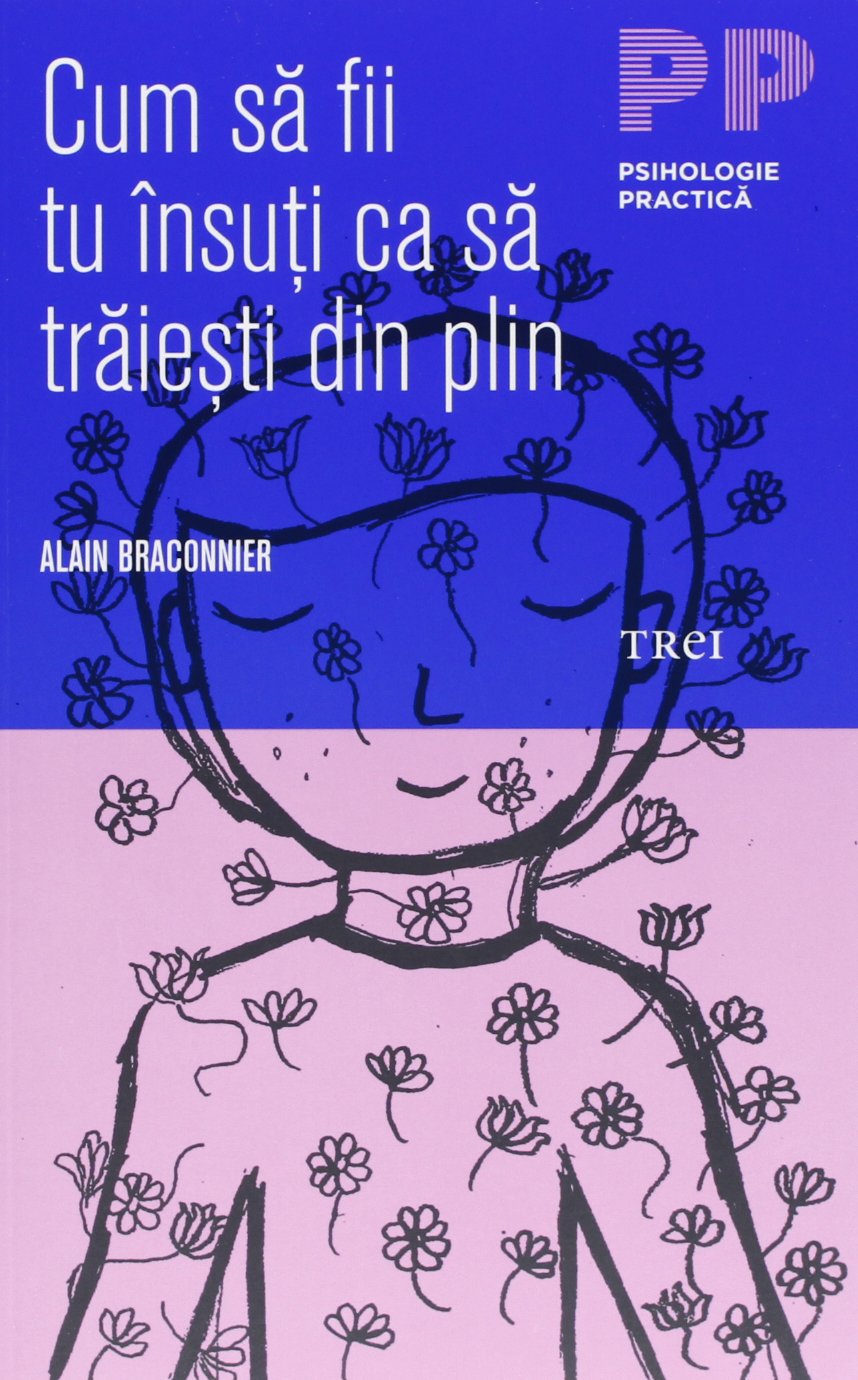 CUM SA FII TU INSUTI CA SA TRAIESTI DIN PLIN Books