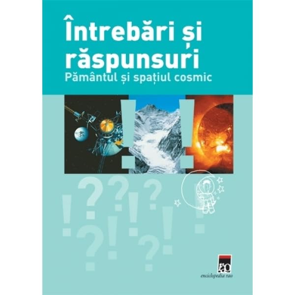 INTREBARI SI RASPUNSURI-PAMANTUL SI SPAT Books