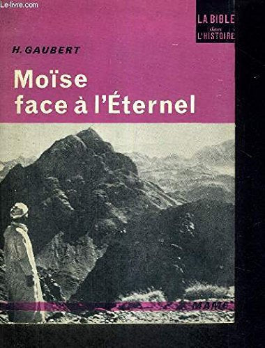 Moïse face à l'eternel book