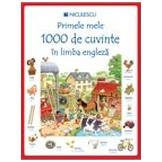 Primele Mele 1000 De Cuvinte In Limba Engleza Novels & Short Stories