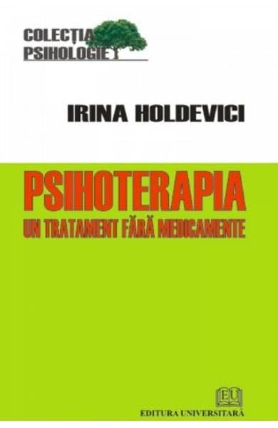 Psihoterapia. Un Tratament Fara Medicamente book