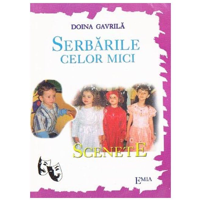 Serbarile Celor Mici. Scenete Non-fiction