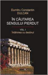 In Cautarea Sensului Pierdut. Vol. I+Ii Religion & Esotericism