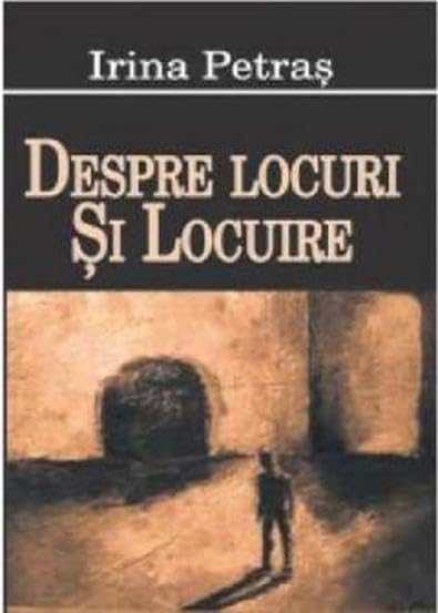 Despre locuri si locuire Contemporary literature