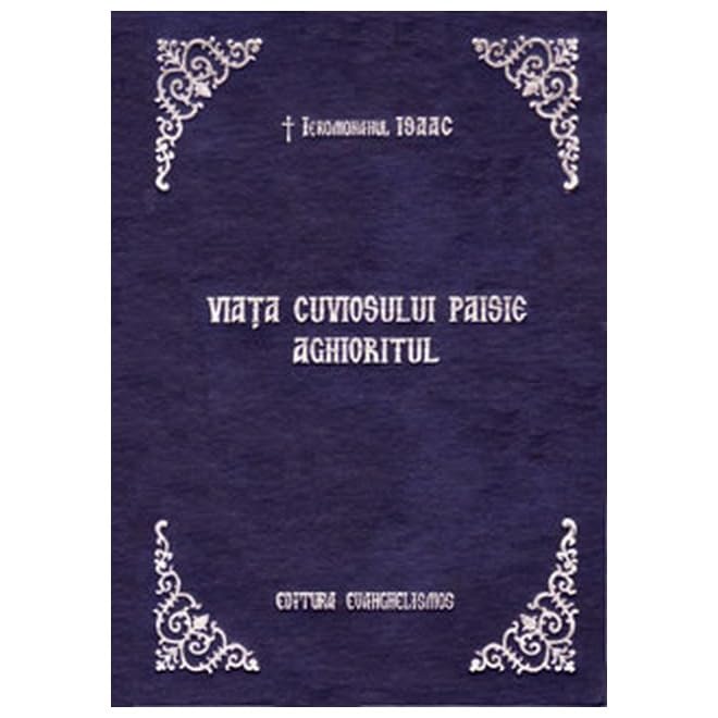 Viata Cuviosului Paisie Aghioritul book