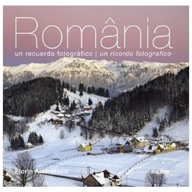 Romania. O Amintire Fotografica (Italiana, Spaniola) book