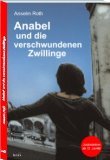 Anabel und die verschwundenen Zwillinge: Jugendkrimi Fiction