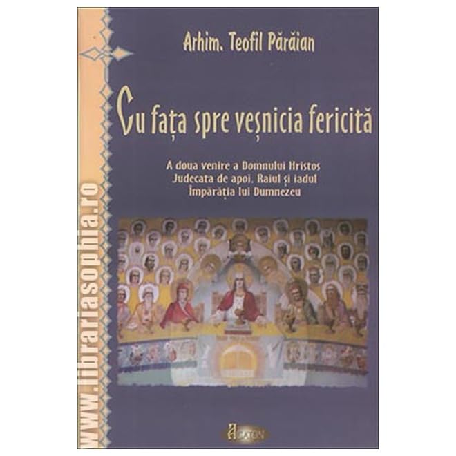 Cu Fata Spre Vesnicia Fericita Religion & Esotericism