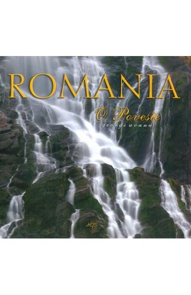 Romania. O Poveste Travel Books